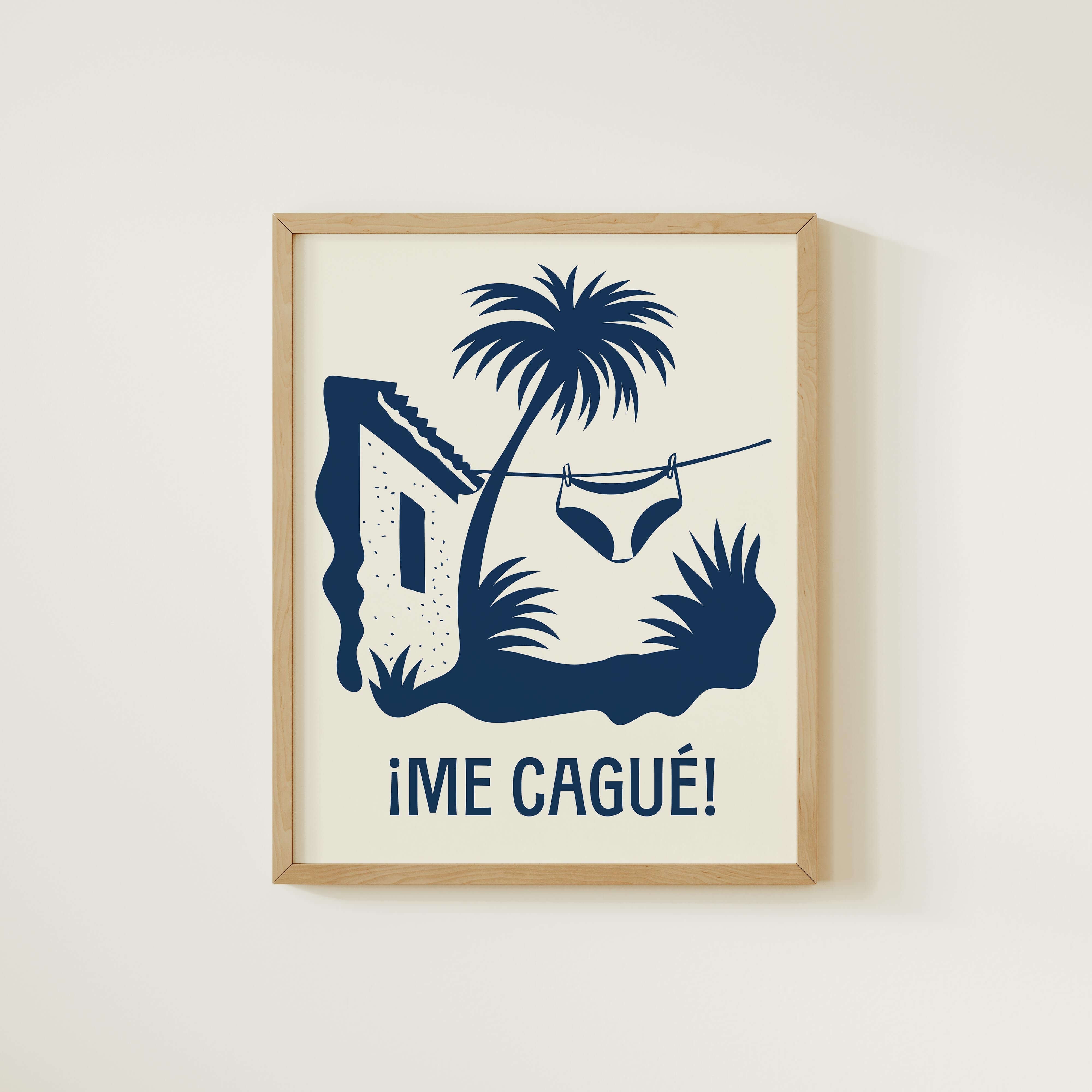 ¡Me Cagué!