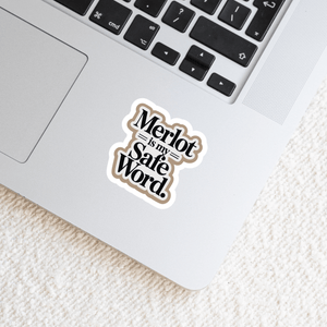 Merlot Is My Safe Word Sticker - The FlatFile Society